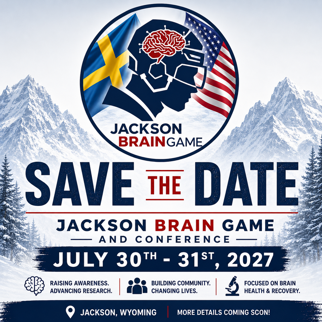 Save the date flyer for the Jackson Brain Game and Conference, July 30 and 31, 2027, in Jackson, Wyoming.